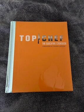 Chronicle Books Top Chef The Quickfire Cookbook 1st Edition